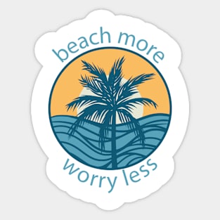 Beach More Sticker